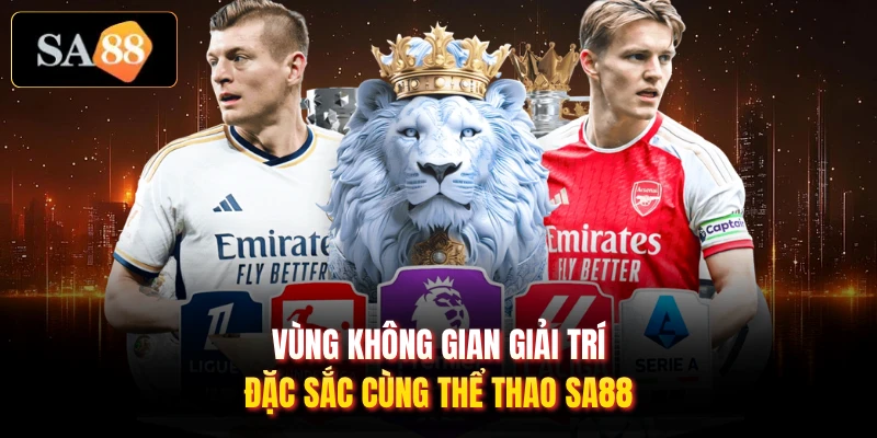 Vùng không gian giải trí đặc sắc cùng thể thao SA88